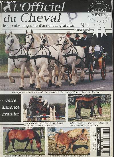 L'Officiel du Cheval, le premier magazine d'annonces gratuites n1 - Avril 2003