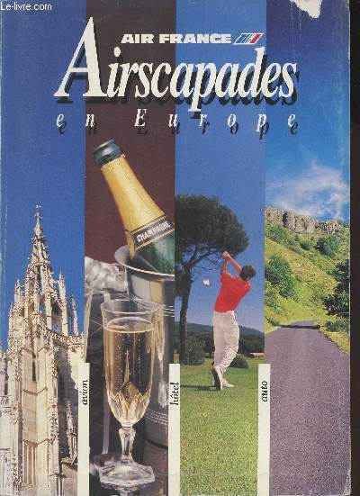 Airscapades en Europe - Air France - Printemps, t, automne 1990