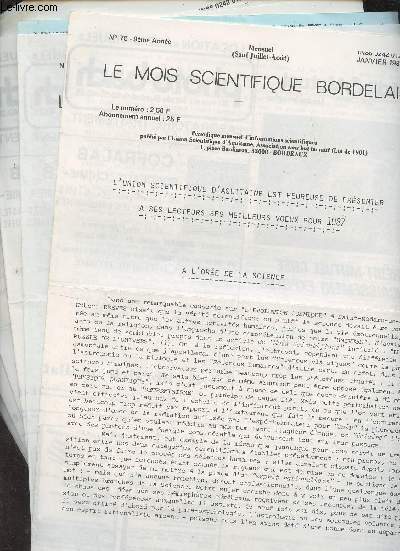 Le Mois Scientifique Bordelais - 9e anne 1987 - N75, 78, 79, 80, 81, 82, 83 et 84 - A l'ore de la science - Abbaye de Sainte Croix de Bordeaux - Amende honorable faite par des paroissiens de St Eloi qui avaient viol la 