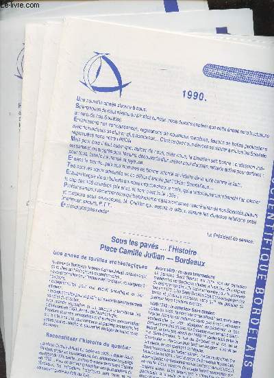 Le Mois Scientifique Bordelais - 12e anne 1990 - N105, 106, 107, 108, 109, 110, 111, 112, 113 et 114 - 1990 ; Sous les pavs... l'histoire Place Camille Jullian, Bordeaux - Le 