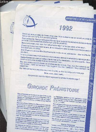 Le Mois Scientifique Bordelais - 14e anne 1992 - N125, 126, 127, 128, 129, 130, 131, 132, 133 et 134 - Gironde prhistorique - Jean-Franois Champollion 
