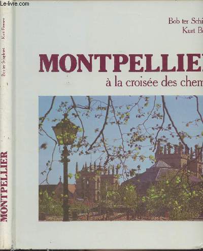 Montpellier  la croise des chemins