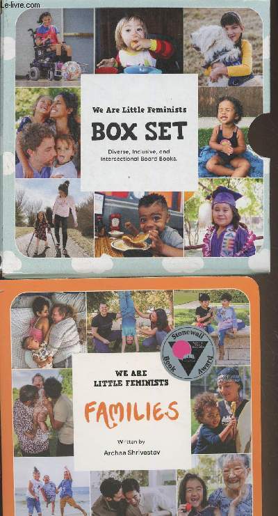 We Are Little Feminists Box Set (Diverse, Inclusive, and Intersectional Board Books) : Families (gender & sexuality) Stonewall Award Winner - On the Go (mobility & bodies) - Hair (race & ethnicity) - How We Eat (ability & culture) - Celebrations (faith &