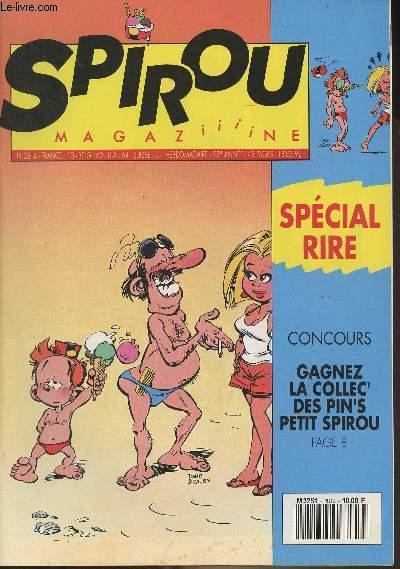 Spirou Magazine n2814 55e anne - Spcial Rire - Concours, gagnez la collec' des pin's petit Spirou - L'agent 212, le pnible devoir d'un pnible agent devant une fort pnible situation - Energie : quand la fe lectricit et le roi ptrole se consument