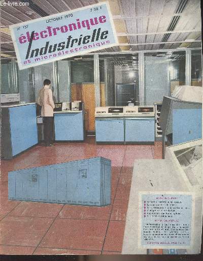 Electronique industrielle et microlectronique - n137 oct. 1970 - Hardware or software ? - Compteur statistique  50 canaux - Introduction  la spectromtrie de masse - La 