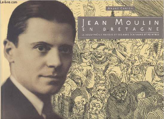 Jean Moulin en Bretagne -