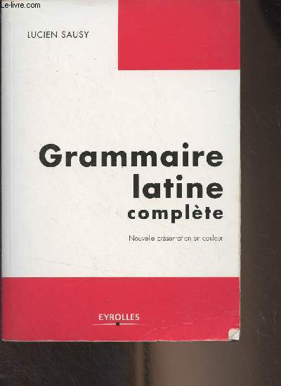 Grammaire latine complte