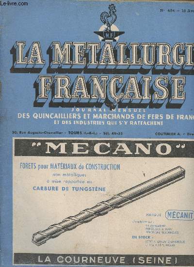 La Mtallurgie Franaise n434 15 avril 1953 - Un quart d'heure d'auto-critique - Calendrier du quincaillier - La situation - Bibliographie - Notre 27e voyage d'tudes - Les beaux talages - Motifs d'talages pour articles maills - Le XXVe salon de la m