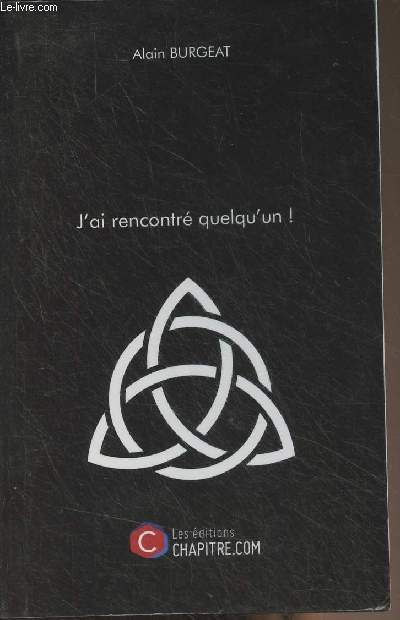 J'ai rencontr quelqu'un !
