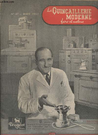 La Quincaillerie moderne, fers et mtaux n87 mars 1953 - La relance par le crdit  la consommation - Les commerants seront-ils des percepteurs ? Un nouvel pisode de la rforme fiscale : projets et contre-projets - Retour au dirigisme : les magasins t