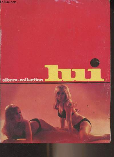 Lui - Album-collection n3 - n35 novembre 1966, n36 dcembre 1966, spcial nol, n37, janvier 1967