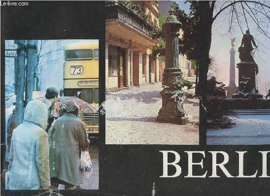 Berlin in color - Une documentation en couleur sur cinq thmes