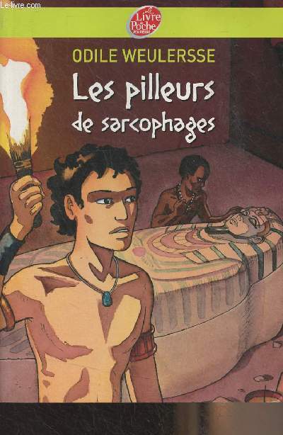 Les pilleurs de sarcophages - 