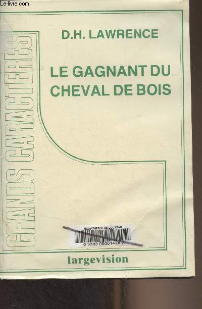 Le gagnant du cheval de bois (Grands caractres)