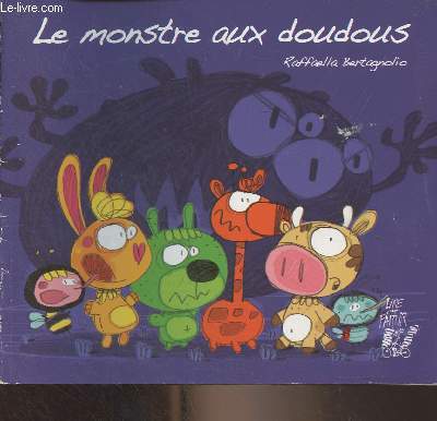 Le monstre aux doudous