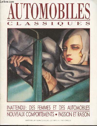 Automobiles classiques - Supplment au n49 d'Automobiles classiques - Inattendu : des femmes et des automobiles - Nouveaux comportements - Passion et raison - Invite d'honneur : Ines de la Fressange - La femme n'est plus ce qu'elle tait ..