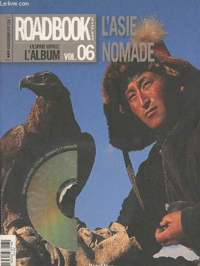 Roadbook Media, L'esprit voyage L'Album - Vol. 6 : L'Asie nomade