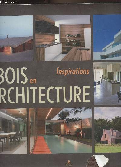 Le bois en architecture, Inspirations