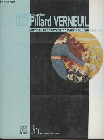 Maurice Pillard-Verneuil, Artiste dcorateur de l'art nouveau 1869-1942