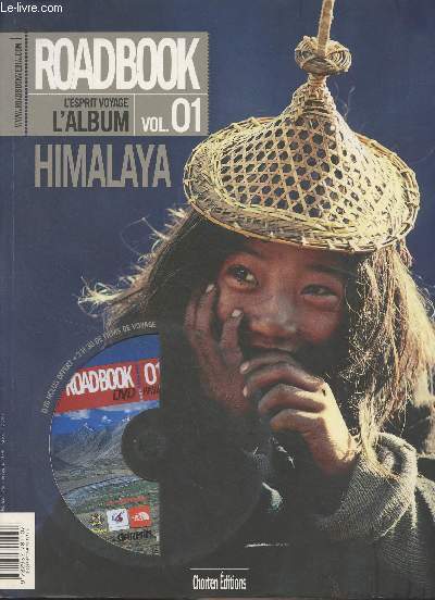 Roadbook Media, L'esprit voyage L'Album - Vol. 1 : Himalaya - Train Pkin-Lhassa - Roland  Sabrina Michaud - Himalaya - New York City - Adbul Wahid Radhu - Mali Dogon - Afrique du Sud...