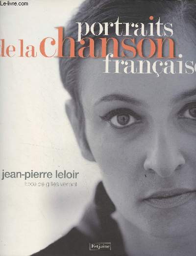 Portraits de la chanson franaise