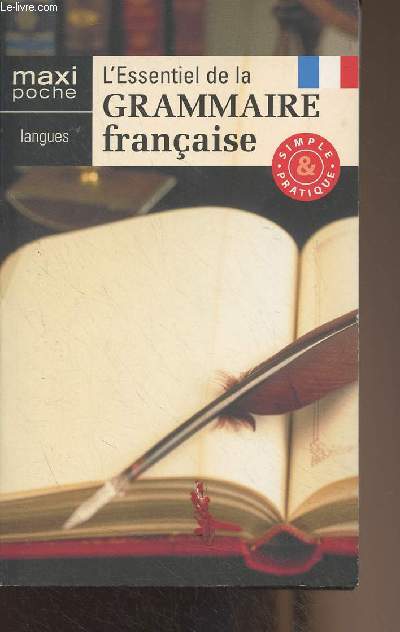 L'essentiel de la grammaire franaise - 