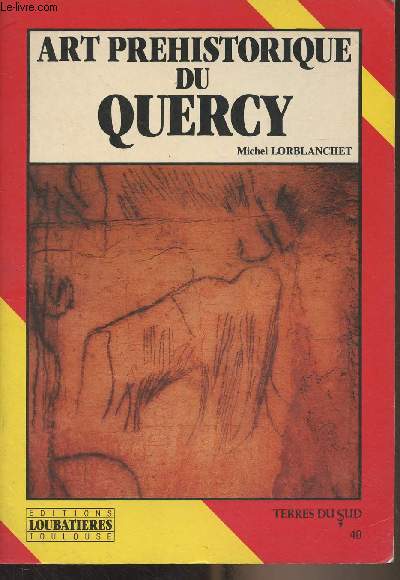 Art prhistorique du Quercy - 