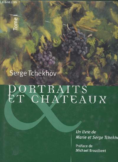 Portraits et chteaux - Tome I