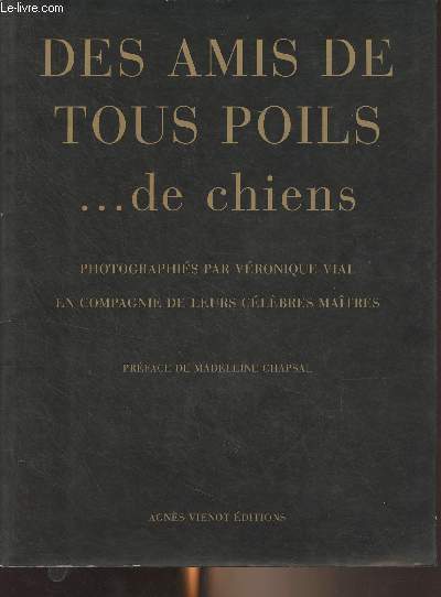 Des amis de tous poils... de chiens