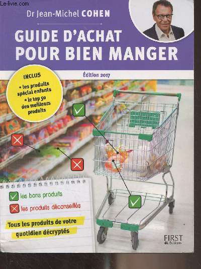 Guide d'achet pour bien manger - Edition 2017