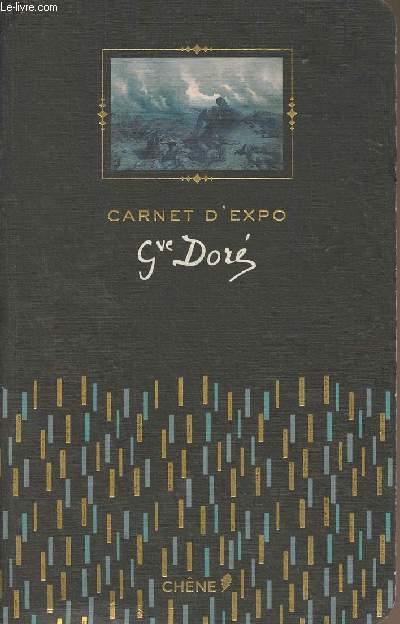 Carnet d'Expo Gustave Dor
