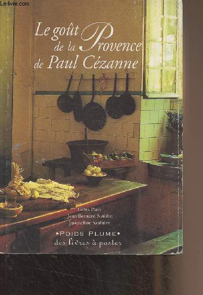 Le got de la Provence de Paul Czanne - 