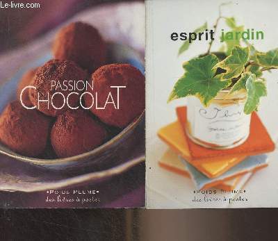 Esprit jardin + Passion chocolat - 