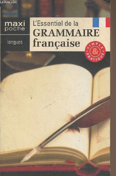 L'essentiel de la grammaire franaise - 