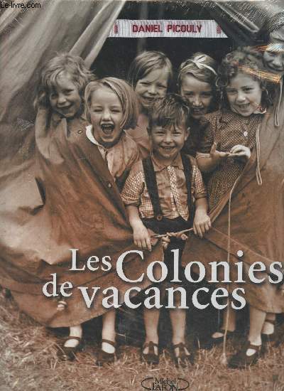 Les colonies de vacances