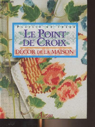 Le point de croix, dcor de la maison - 