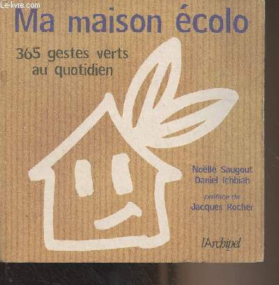 Ma maison colo, 365 gestes verts au quotidien