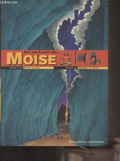 Sur les traces de ... Mose