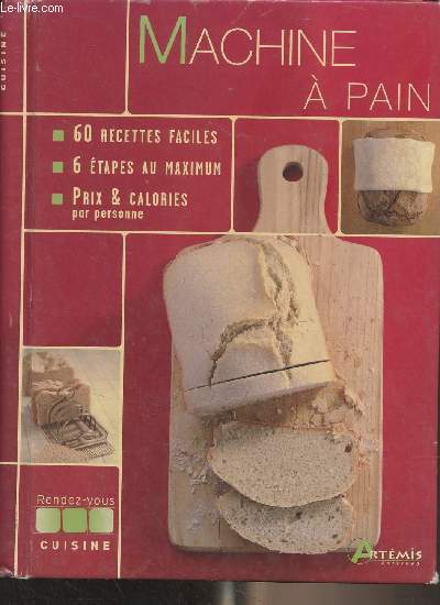 Machine  pain, nouvelles recettes