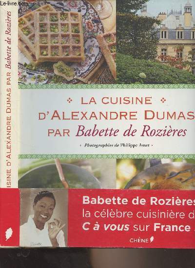 La cuisine d'Alexandre Dumas