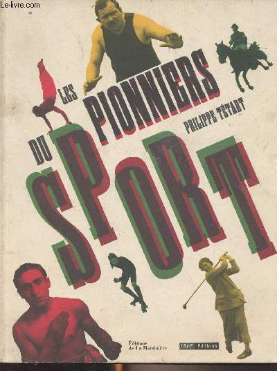 Les pionniers du sport