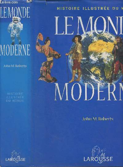 Histoire illustre du monde - Le monde moderne