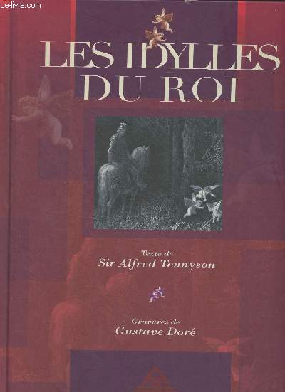 Les idylles du roi (Gravures de Gustave Dor)