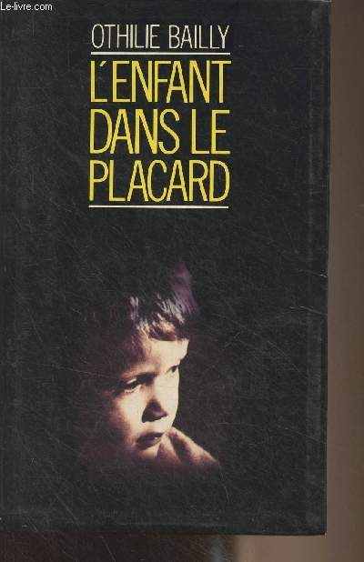 L'enfant dans le placard