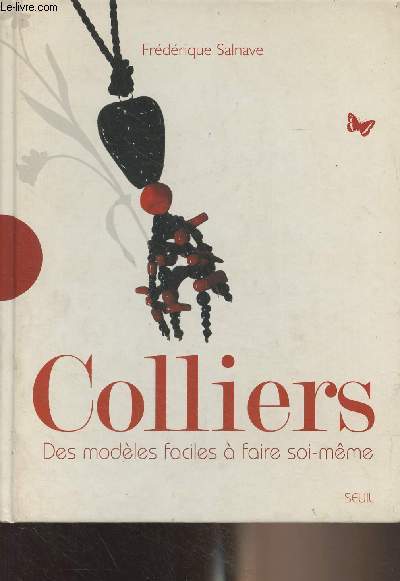 Colliers, des modles faciles  faire soi-mme