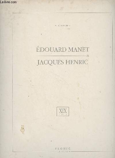 Edouard Manet & Jacques Henric - 