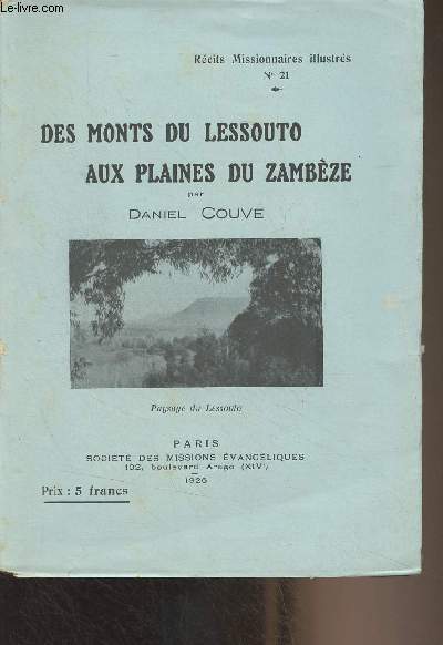 Des monts du Lessouto aux plaines du Zambze - 