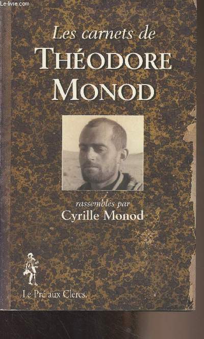 Les carnets de Thodore Monod