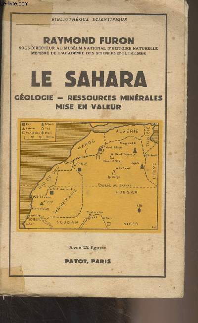 Le Sahara (Gologie, ressources minrales, mise en valeur) - 