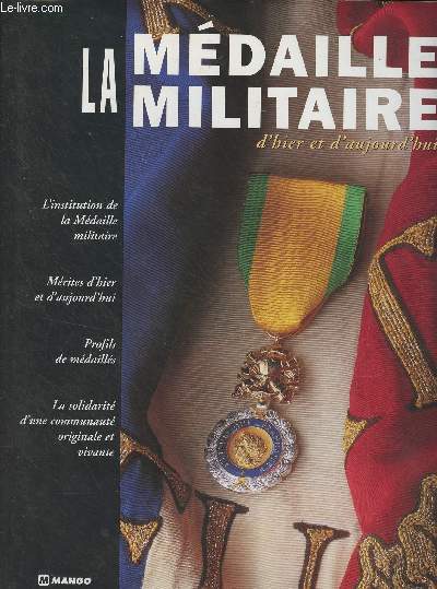 La mdaille militaire d'hier et d'aujourd'hui